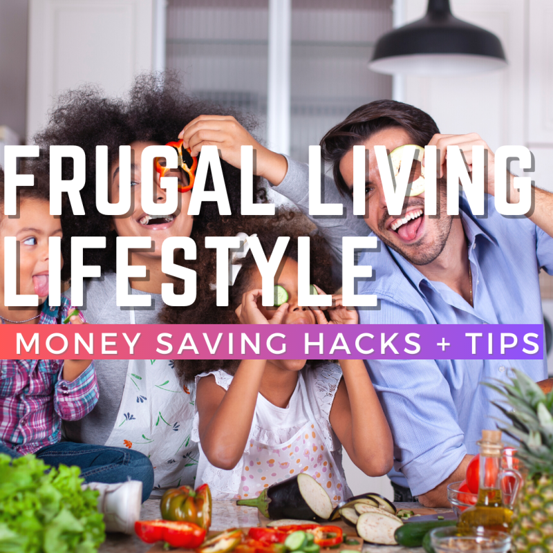 Ways To Save Money With Frugal Living Tips